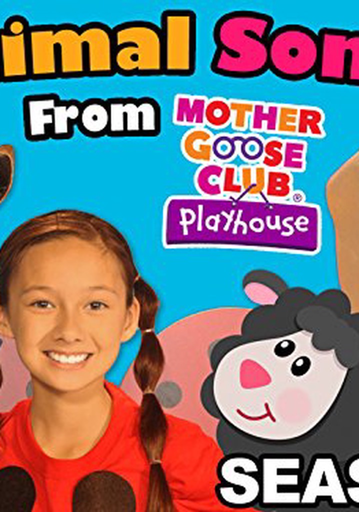 Animal Songs from Mother Goose Club Playhouse - streaming