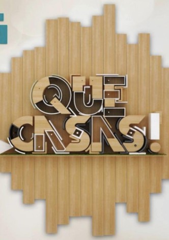 Que casas!
