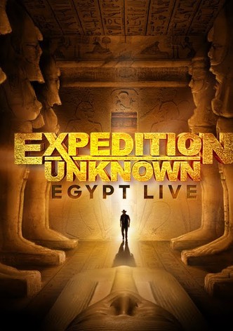 Expedition Unknown: Egypt Live