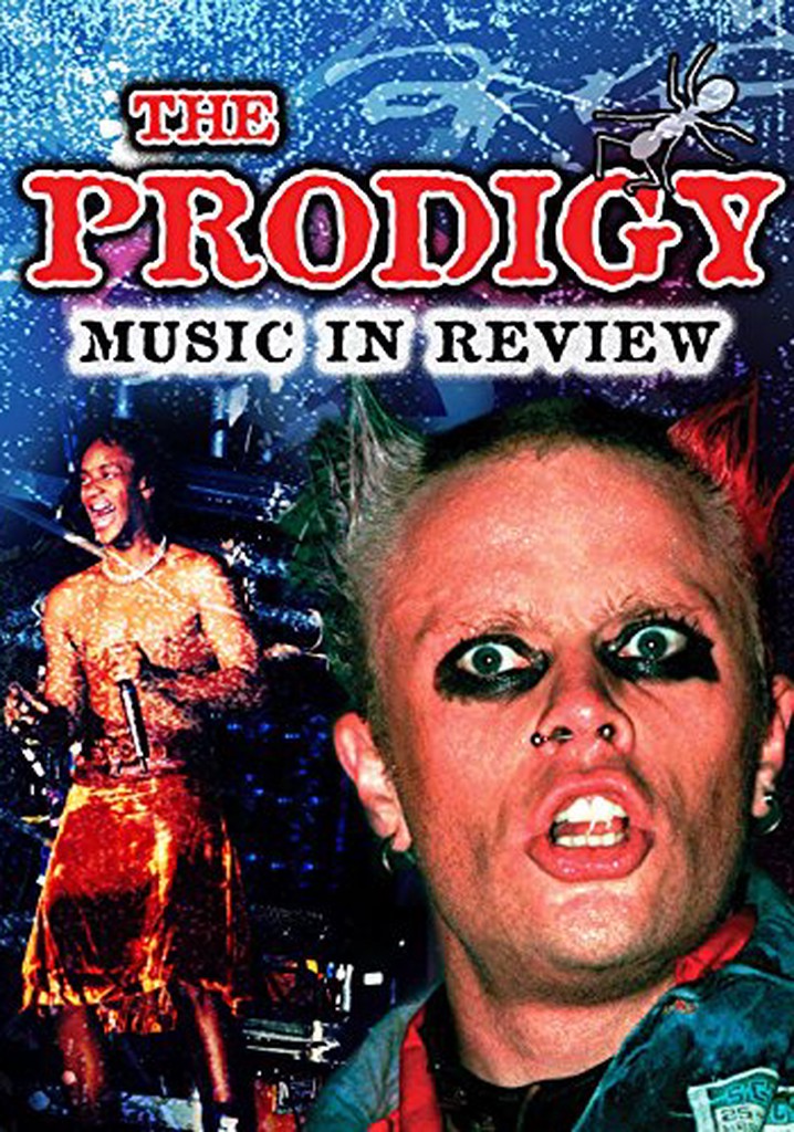 The Prodigy: Music in Review - stream online