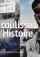 Les coulisses de l'Histoire