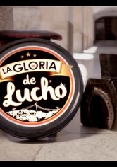 La Gloria de Lucho