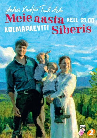 Meie aasta Siberis