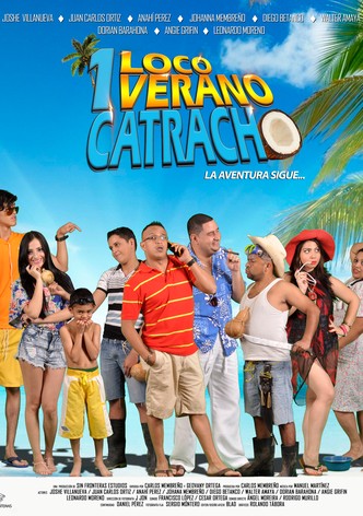 Un Loco Verano Catracho