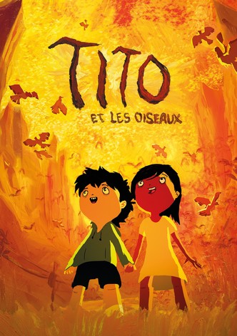 Tito et les Oiseaux