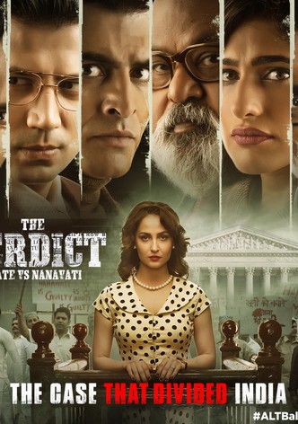 The Verdict - State Vs Nanavati