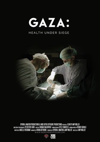 Gaza: Health Under Siege