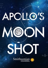 Apollo's Moon Shot - Apollo's Moon Shot - Season 1