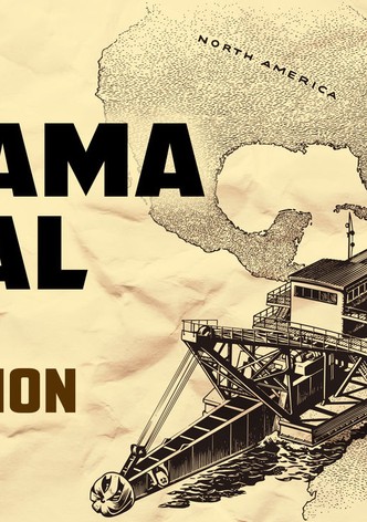 Panama Canal: Prized Possession