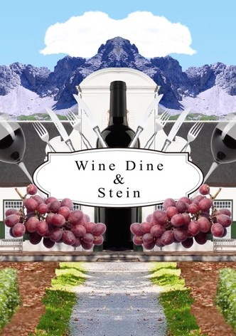 Wine, Dine & Stein