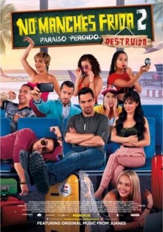 No Manches Frida 2: Paradise Lost
