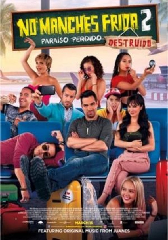 No manches frida full movie new arrivals