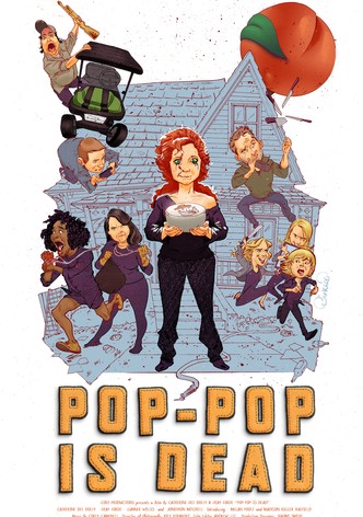 Pop-Pop Is Dead