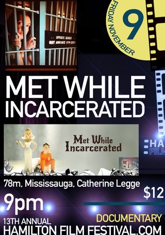 Met While Incarcerated