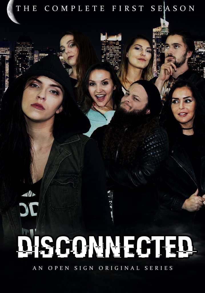  Disconnected - watch tv show streaming online