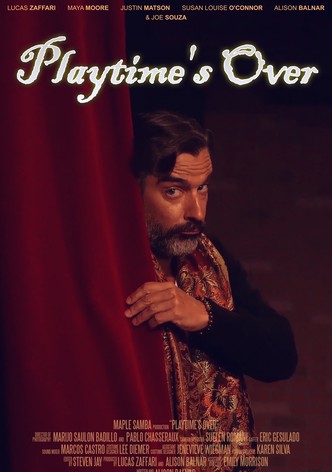 Playtime's Over