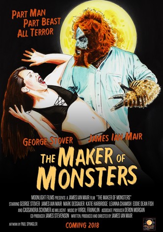 The Maker of Monsters