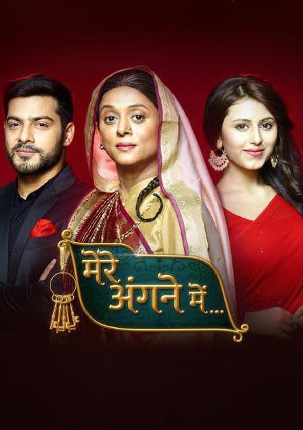 Mere Angne Mein streaming tv series online