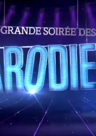 La Grande soirée des parodies TV