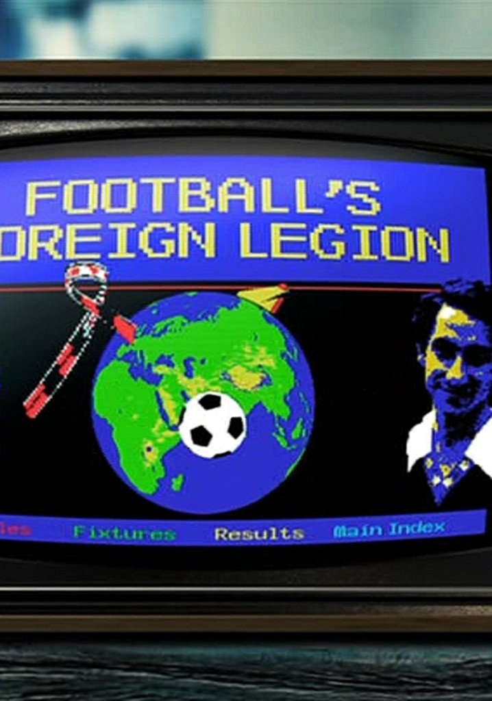 Football's Foreign Legion