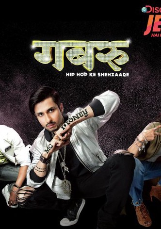 Gabru: Hip Hop Ke Shehzaade