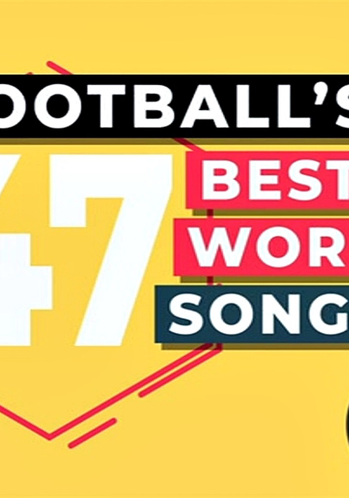 Football's 47 Best Worst Songs