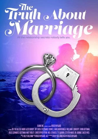 The Truth About Marriage