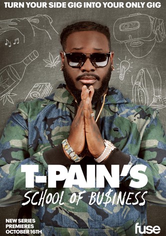 T-Pain's School of Business