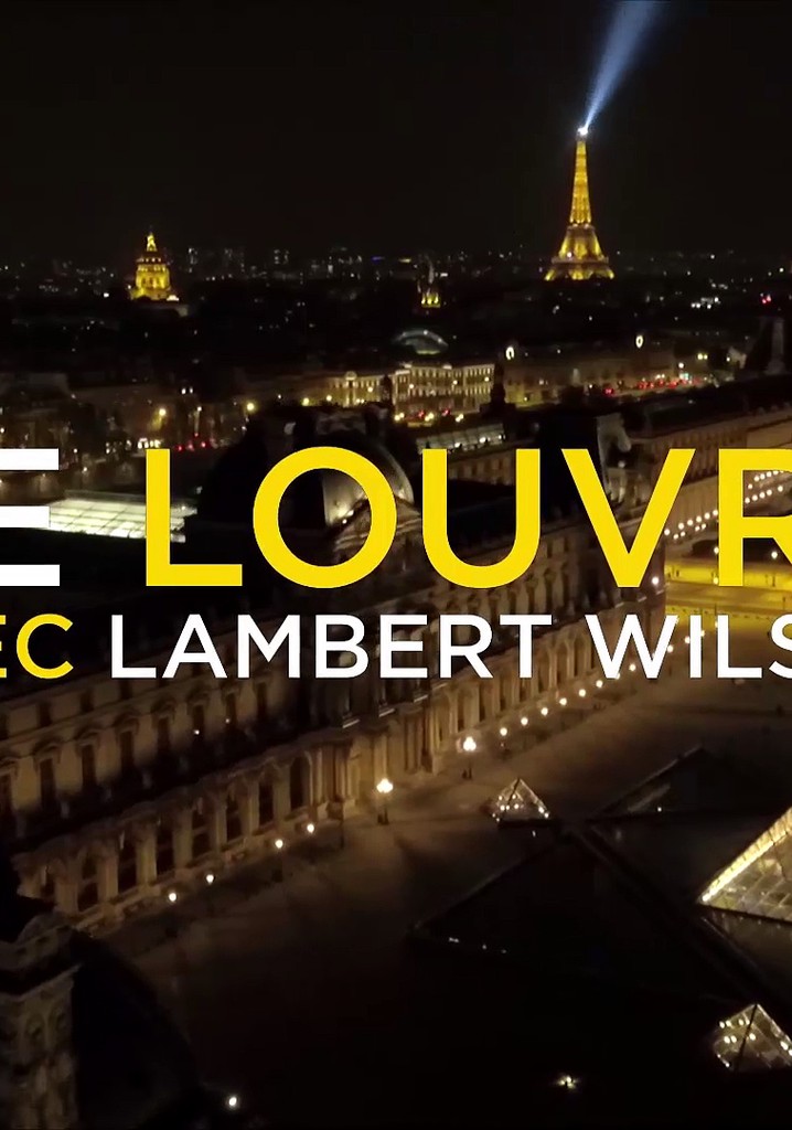 Une nuit, le Louvre avec Lambert Wilson