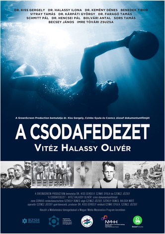 A csodafedezet: Vitéz Halassy Olivér