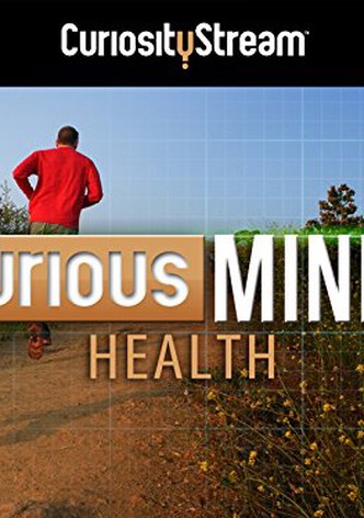 Curious Minds: Science of the Mind - Season 1