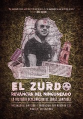 El Zurdo, Revancha del Ninguneado