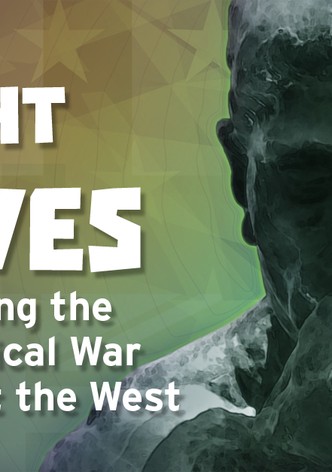 The Fight of Our Lives: Defeating the Ideological War Against the West