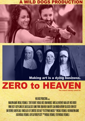 Zero to Heaven