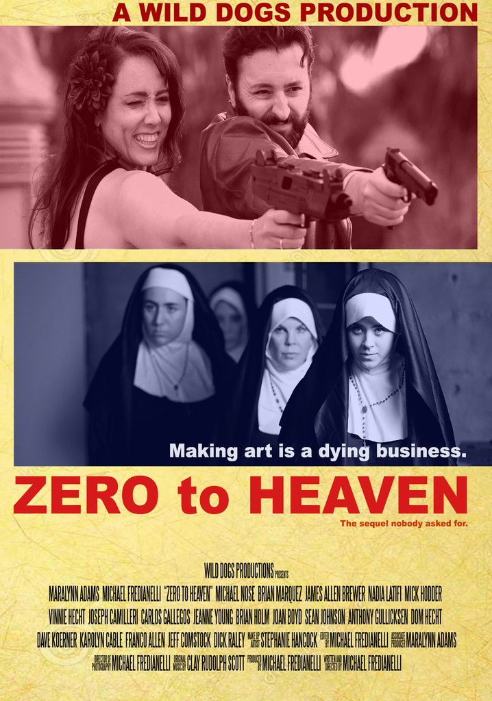 Zero to Heaven