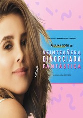 Veinteañera, Divorciada y Fantástica