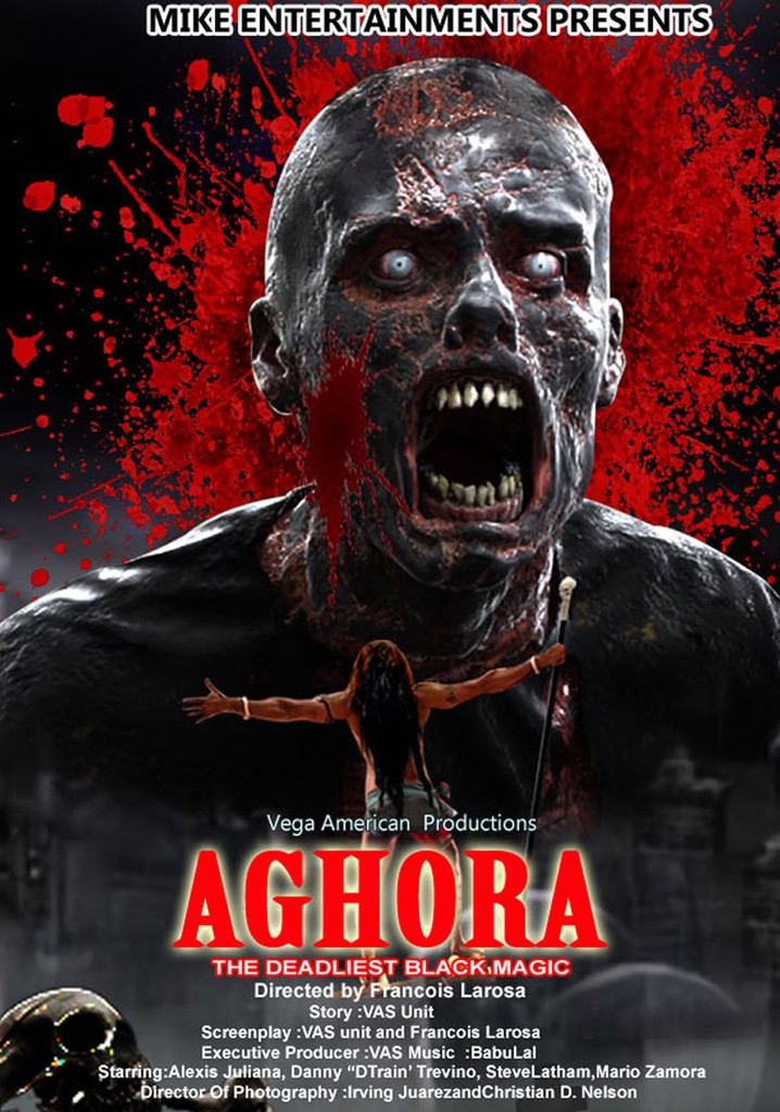 Aghora: The Deadliest Blackmagic