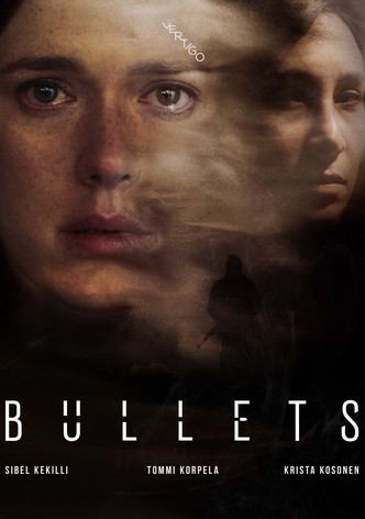 Bullets