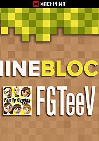 Mine Block: FGTeeV