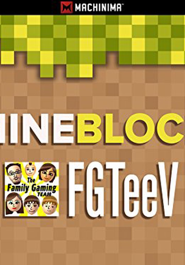 Watch Mine Block: FGTeeV