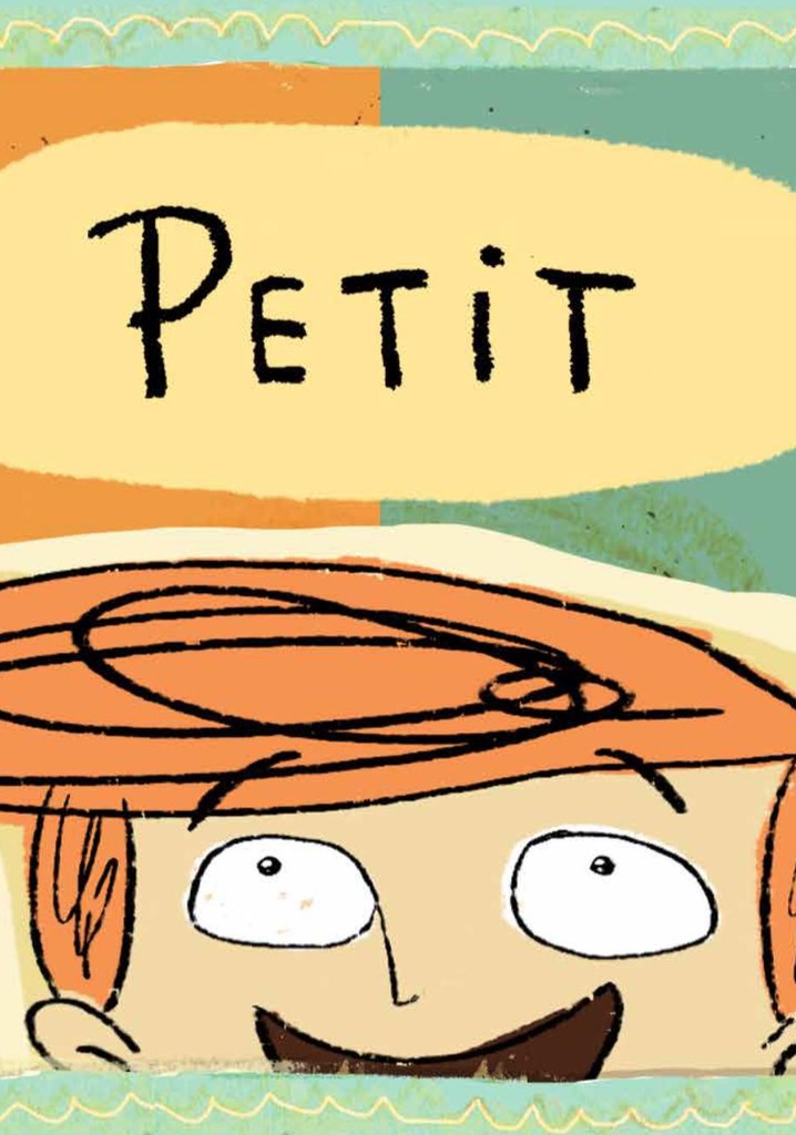 Petit Ver la serie online completa en español