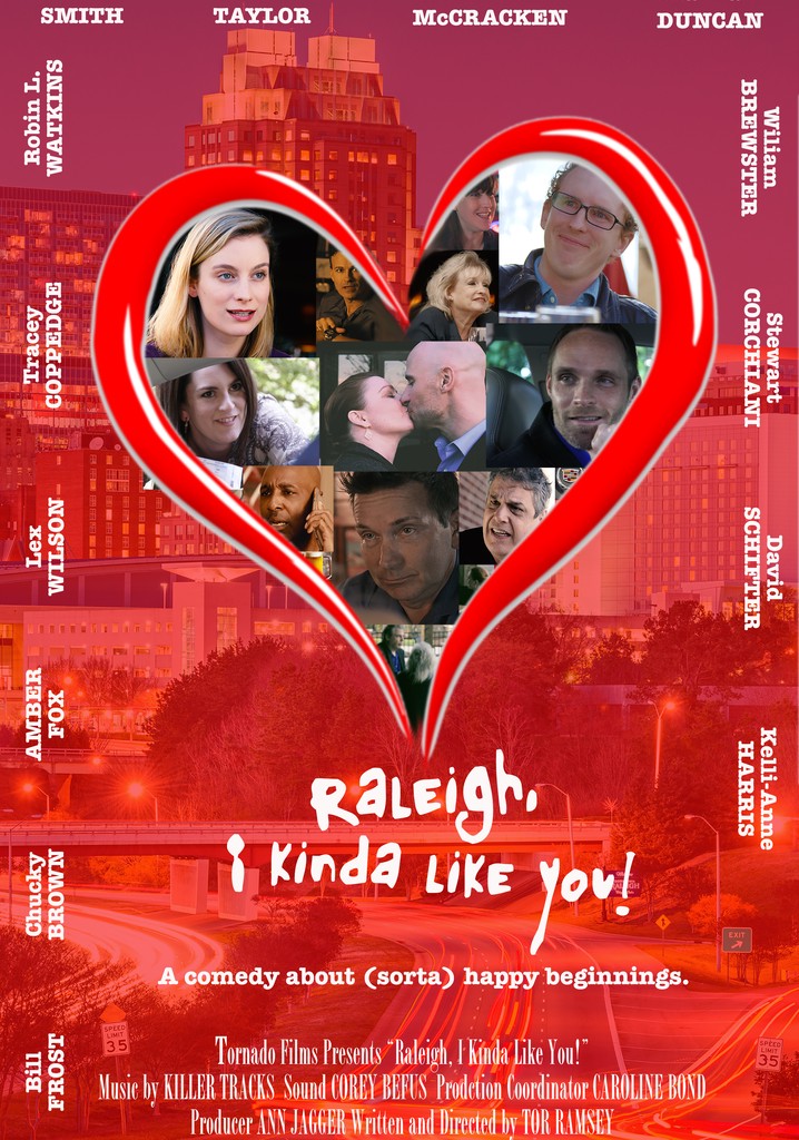 Raleigh, I Kinda Like You