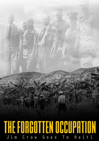 The Forgotten Occupation