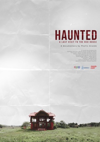 Haunted: A Last Visit to the Red House