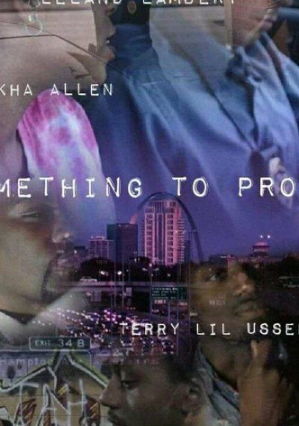 Something to Prove