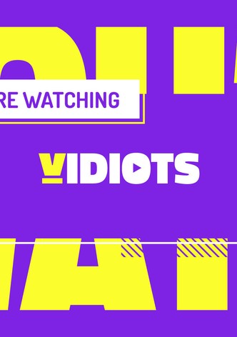 Vidiots