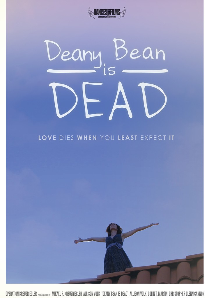 Deany Bean is Dead