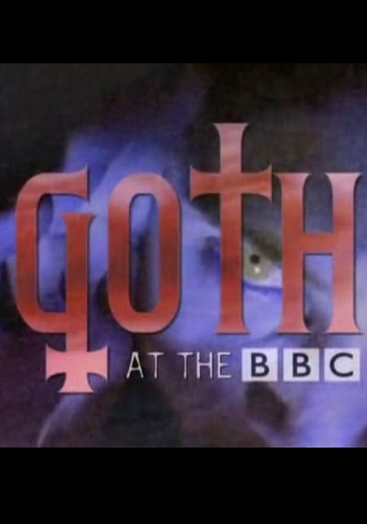 Goth at the BBC