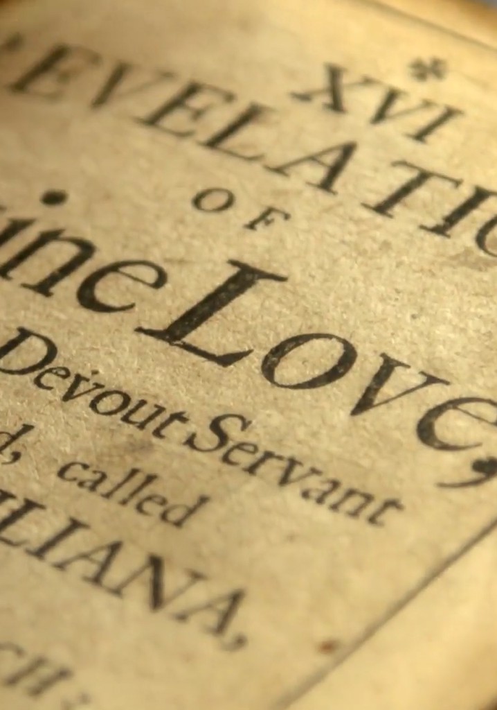 Julian of Norwich: The Search for the Lost Manuscript