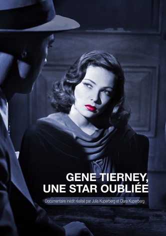 Gene Tierney: A Forgotten Star